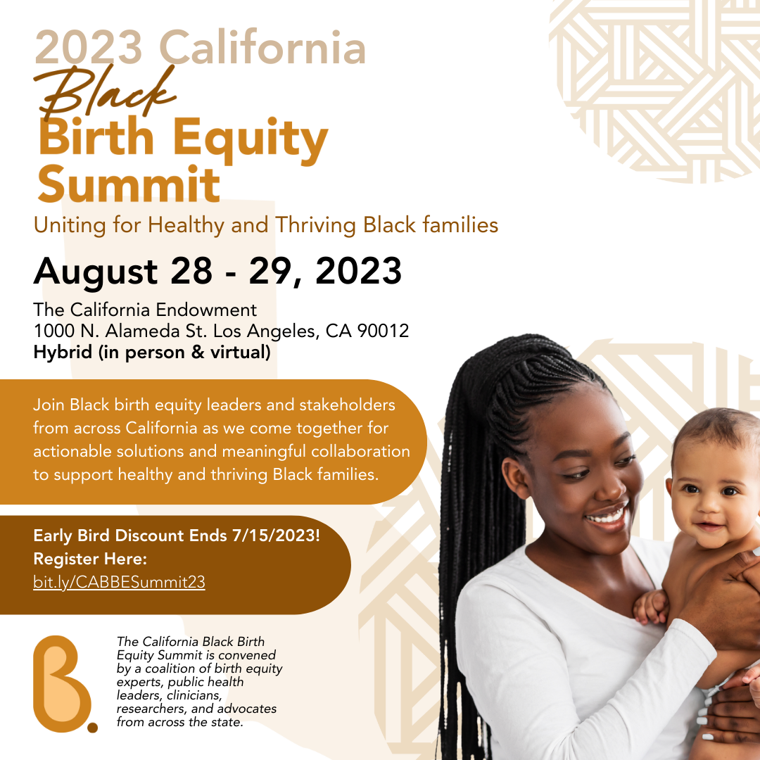 2023 California Black Birth Equity Summit CA Black Health Network